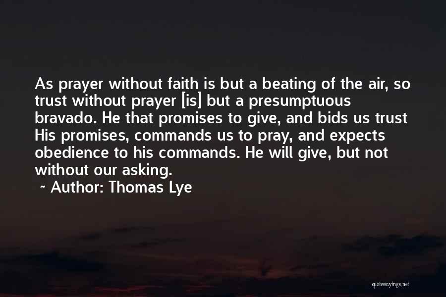 Prayer Of Intercession Quotes By Thomas Lye