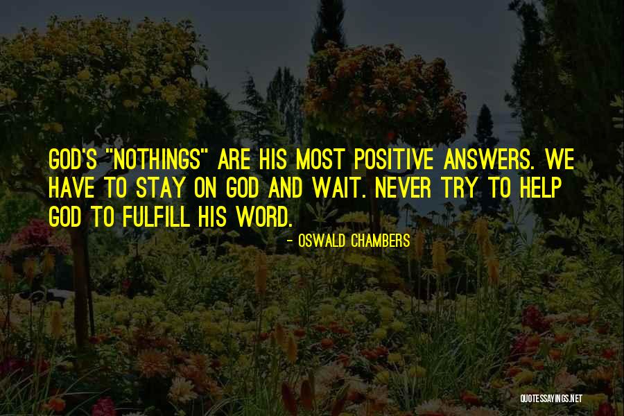 Prayer Oswald Chambers Quotes By Oswald Chambers Prayer Oswald Chambers Quotes By Oswald Chambers