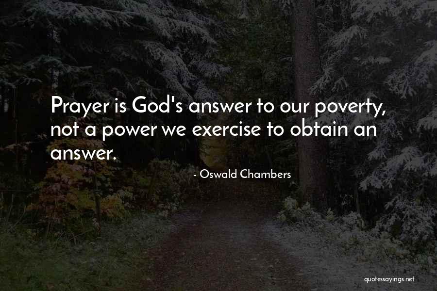 Prayer Oswald Chambers Quotes By Oswald Chambers Prayer Oswald Chambers Quotes By Oswald Chambers