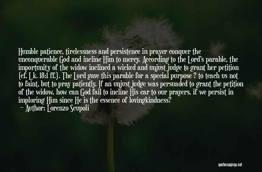 Prayer Petition Quotes By Lorenzo Scupoli