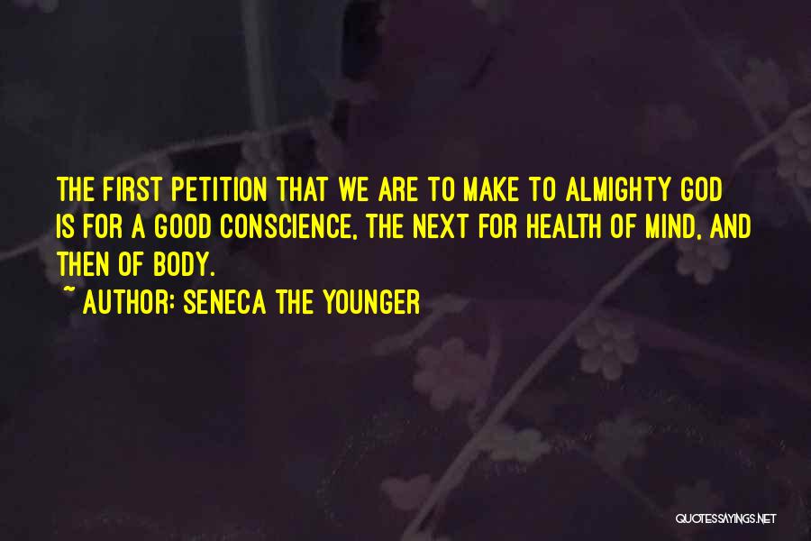 Prayer Petition Quotes By Seneca The Younger