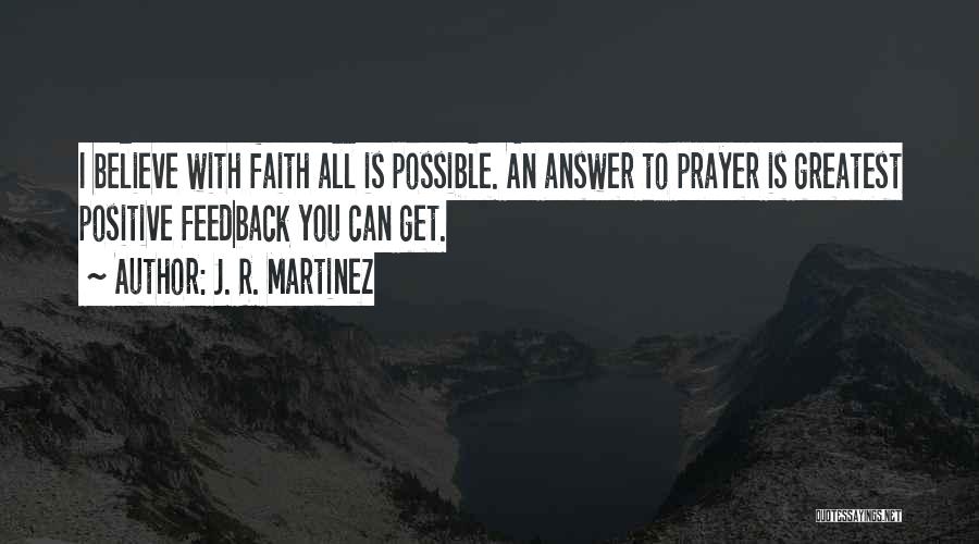 Prayer Positive Quotes By J. R. Martinez