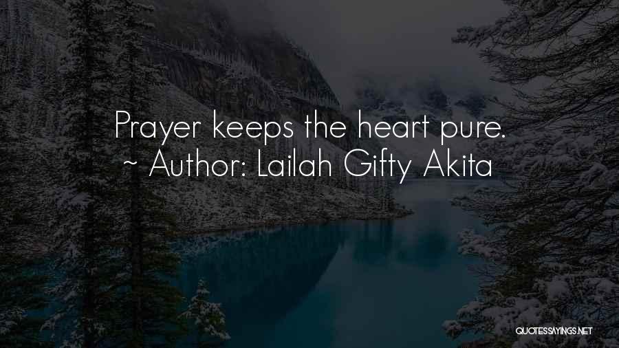 Prayer Positive Quotes By Lailah Gifty Akita