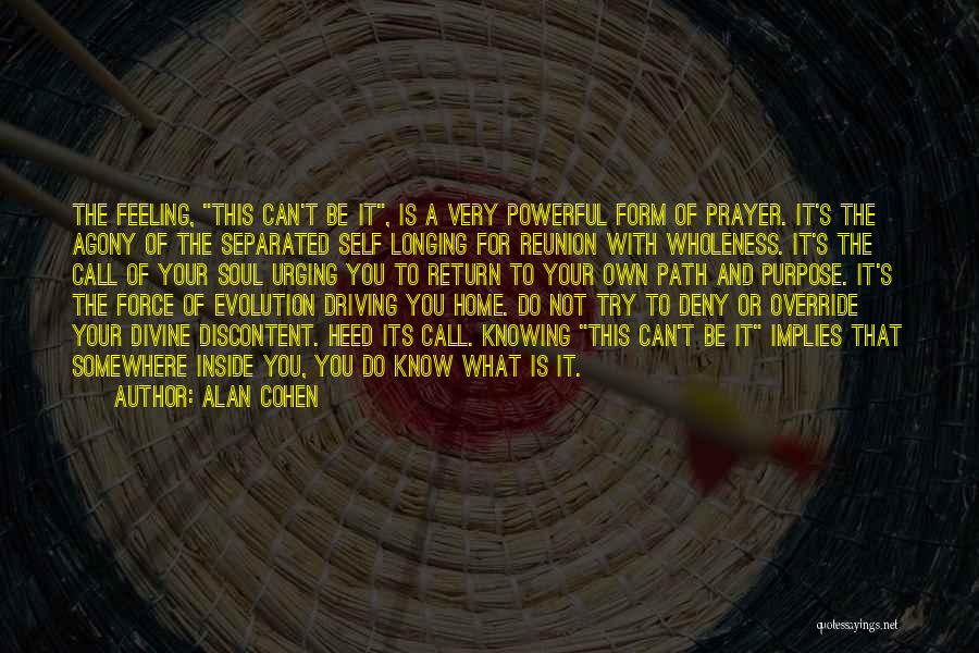 Prayer Powerful Quotes By Alan Cohen