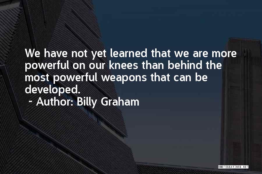 Prayer Powerful Quotes By Billy Graham