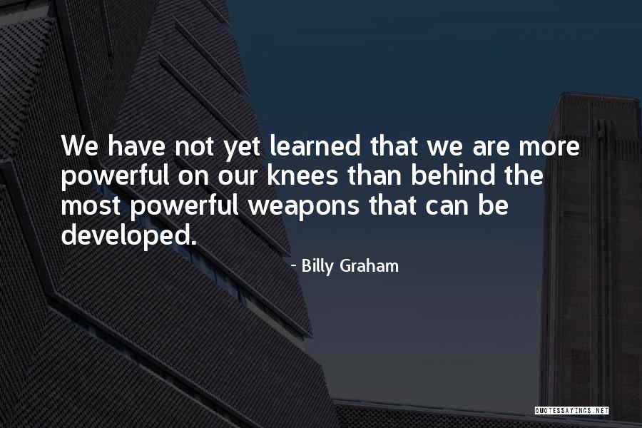 Prayer Powerful Quotes By Billy Graham