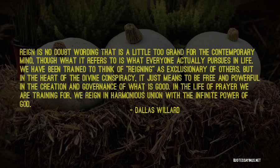 Prayer Powerful Quotes By Dallas Willard