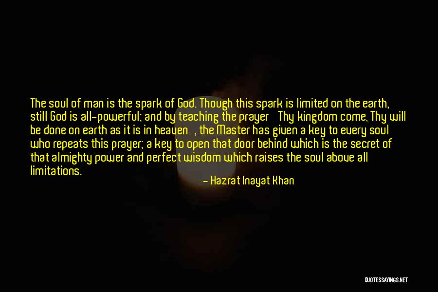 Prayer Powerful Quotes By Hazrat Inayat Khan