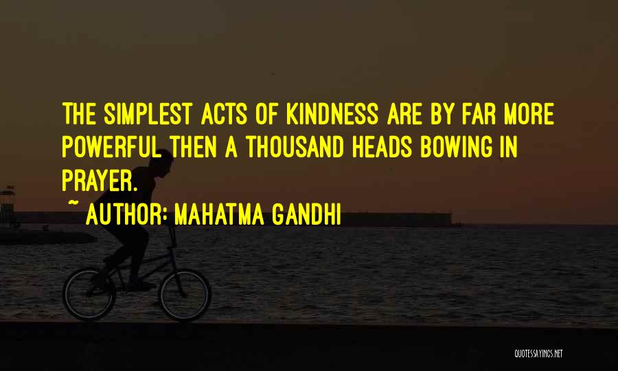 Prayer Powerful Quotes By Mahatma Gandhi