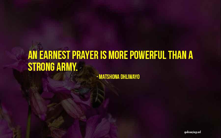 Prayer Powerful Quotes By Matshona Dhliwayo