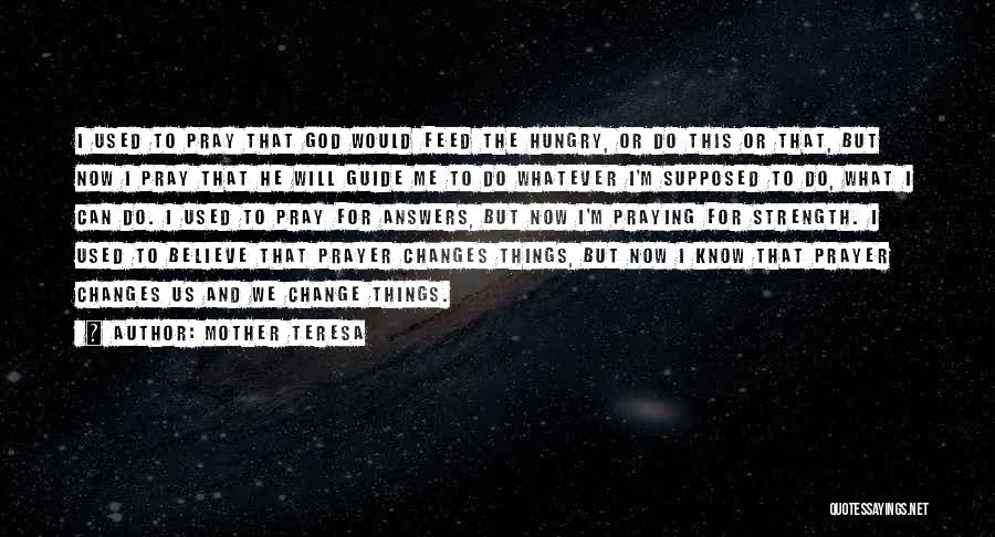 Prayer Religion Quotes By Mother Teresa