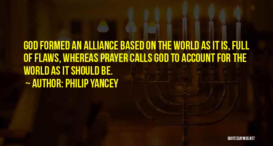 Prayer Religion Quotes By Philip Yancey