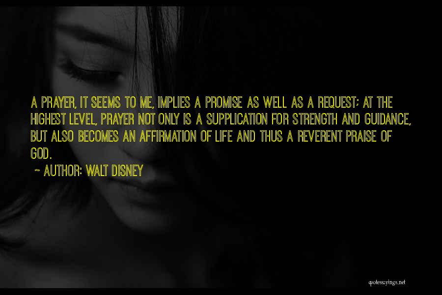 Prayer Request Quotes By Walt Disney