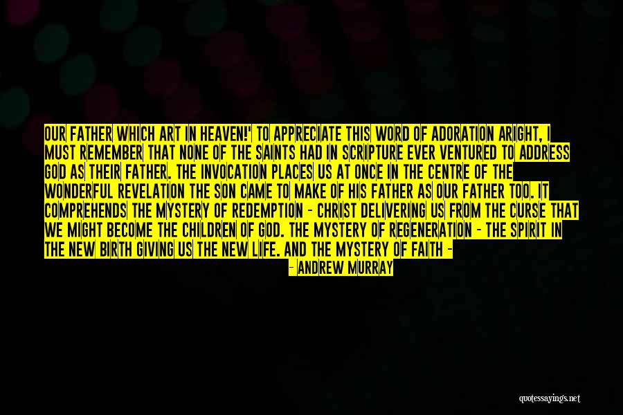 Prayer Saints Quotes By Andrew Murray Prayer Saints Quotes By Andrew Murray