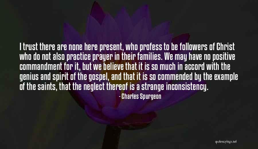 Prayer Saints Quotes By Charles Spurgeon