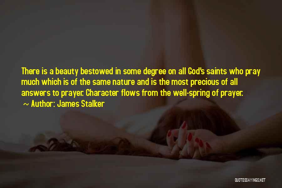 Prayer Saints Quotes By James Stalker