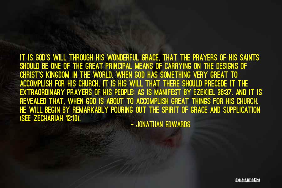 Prayer Saints Quotes By Jonathan Edwards