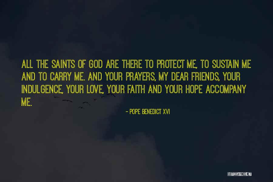 Prayer Saints Quotes By Pope Benedict XVI