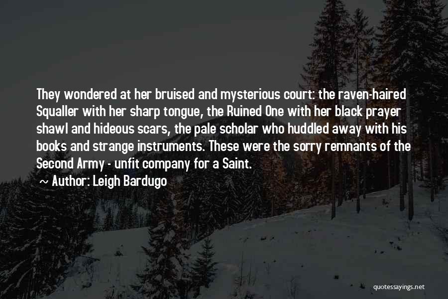Prayer Shawl Quotes By Leigh Bardugo