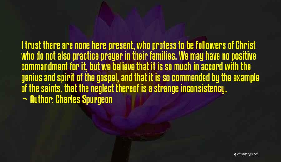 Prayer Spurgeon Quotes By Charles Spurgeon