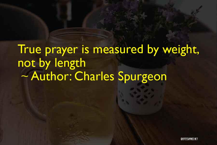 Prayer Spurgeon Quotes By Charles Spurgeon