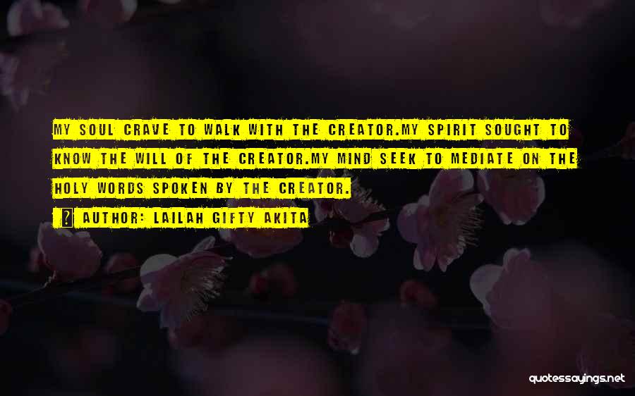 Prayer To The Holy Spirit Quotes By Lailah Gifty Akita