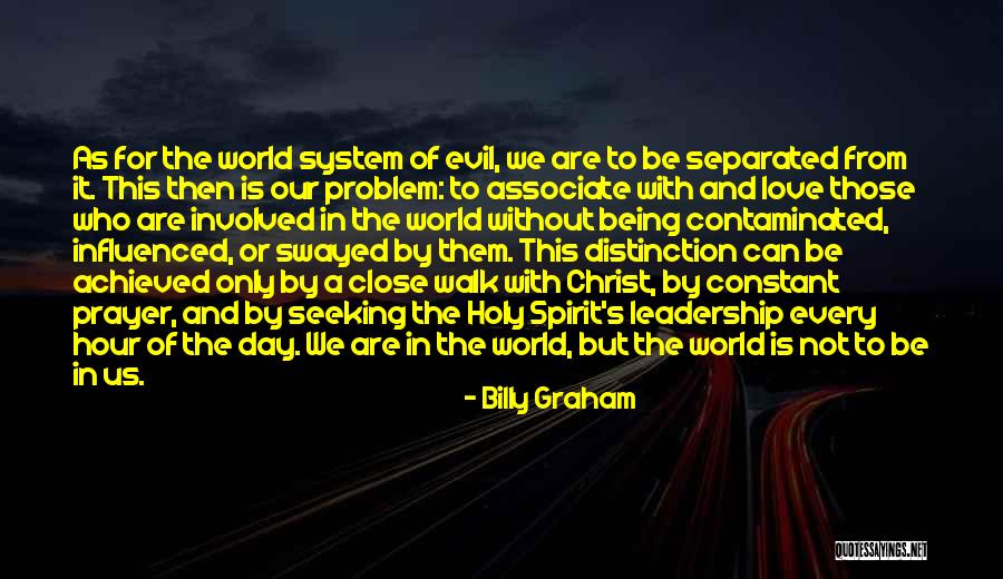 Prayer Walk Quotes By Billy Graham Prayer Walk Quotes By Billy Graham