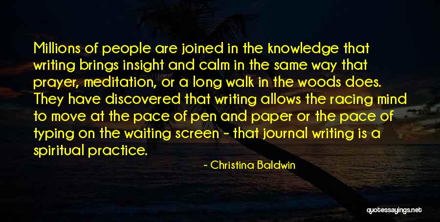 Prayer Walk Quotes By Christina Baldwin Prayer Walk Quotes By Christina Baldwin