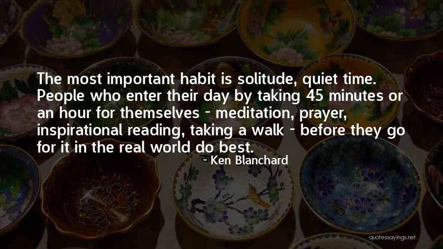 Prayer Walk Quotes By Ken Blanchard Prayer Walk Quotes By Ken Blanchard