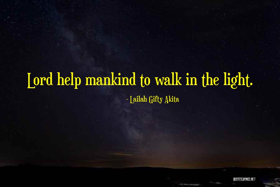 Prayer Walk Quotes By Lailah Gifty Akita Prayer Walk Quotes By Lailah Gifty Akita