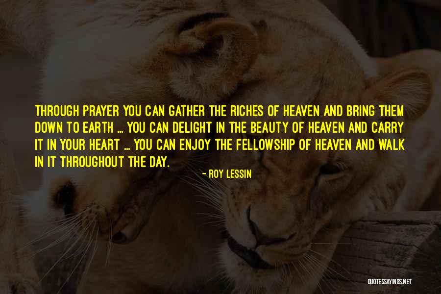 Prayer Walk Quotes By Roy Lessin Prayer Walk Quotes By Roy Lessin