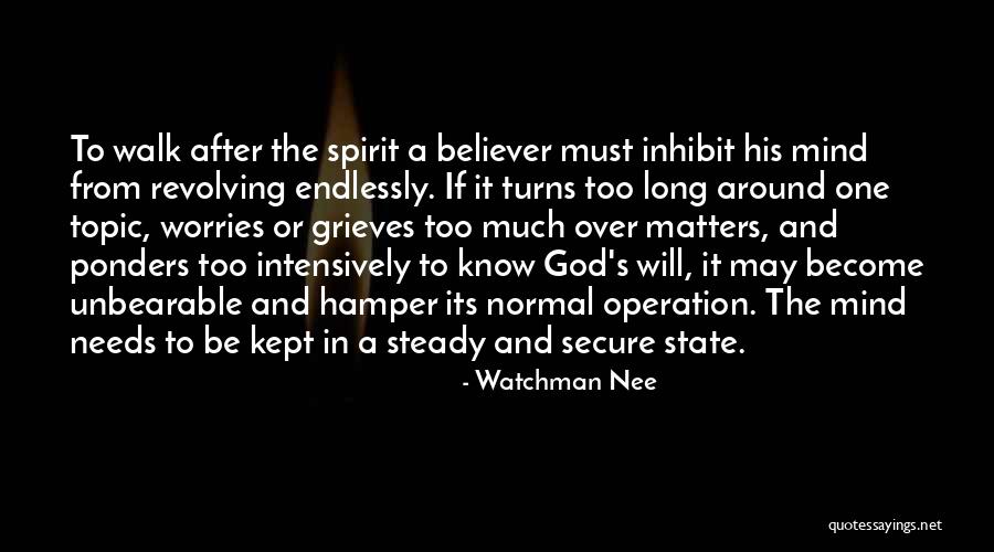 Prayer Walk Quotes By Watchman Nee Prayer Walk Quotes By Watchman Nee