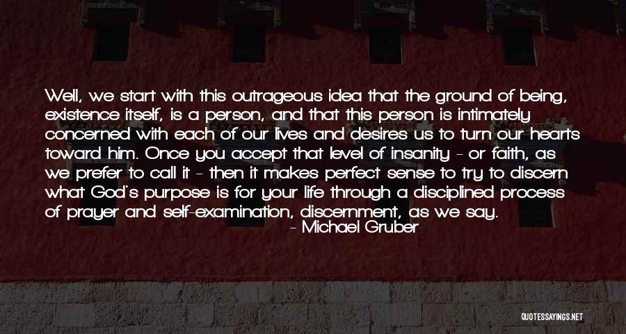 Prayer What Is It Quotes By Michael Gruber Prayer What Is It Quotes By Michael Gruber