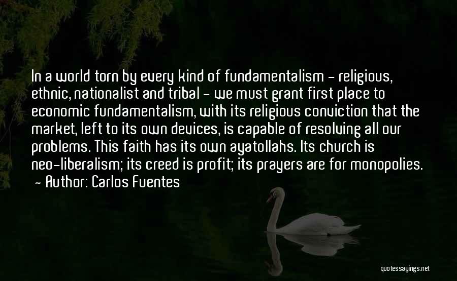 Prayer With Faith Quotes By Carlos Fuentes