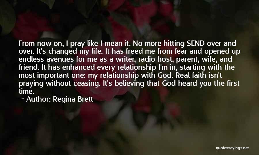 Prayer Without Faith Quotes By Regina Brett