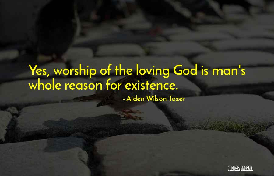 Prayer Worship Quotes By Aiden Wilson Tozer Prayer Worship Quotes By Aiden Wilson Tozer
