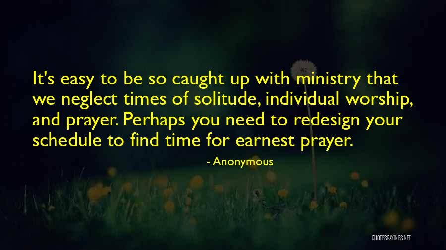 Prayer Worship Quotes By Anonymous Prayer Worship Quotes By Anonymous