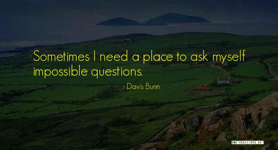 Prayer Worship Quotes By Davis Bunn Prayer Worship Quotes By Davis Bunn