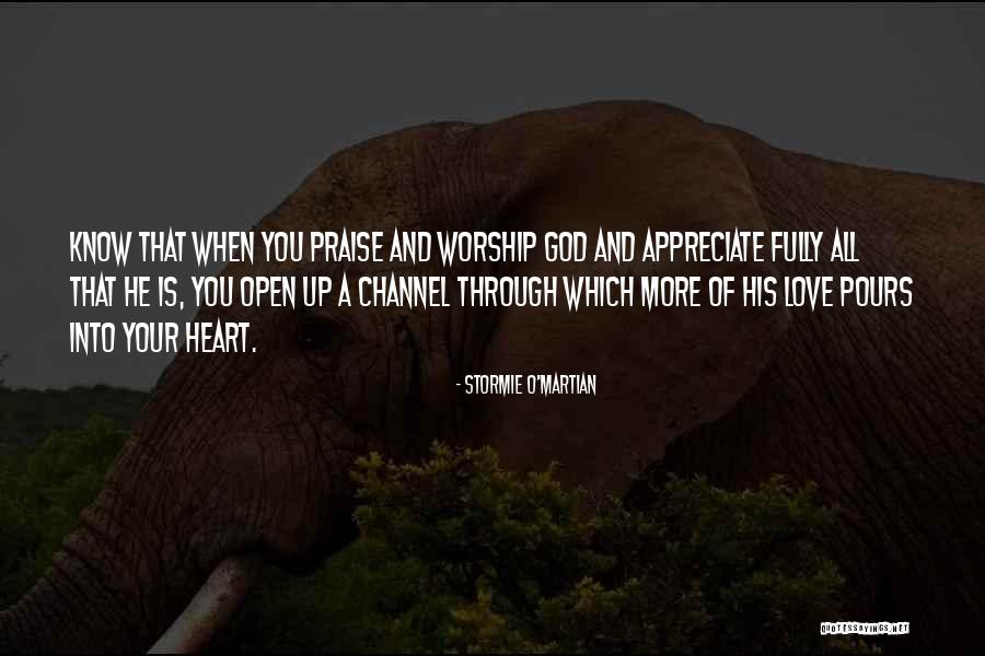 Prayer Worship Quotes By Stormie O'martian Prayer Worship Quotes By Stormie O'martian