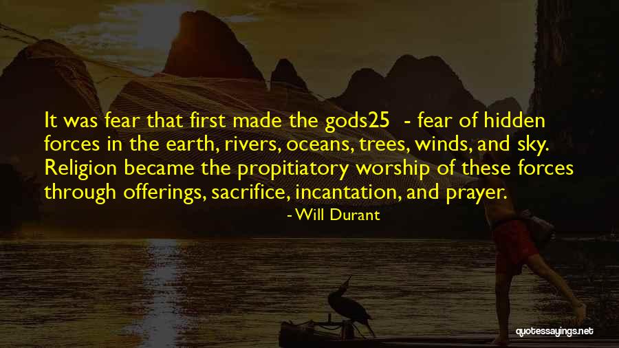 Prayer Worship Quotes By Will Durant Prayer Worship Quotes By Will Durant