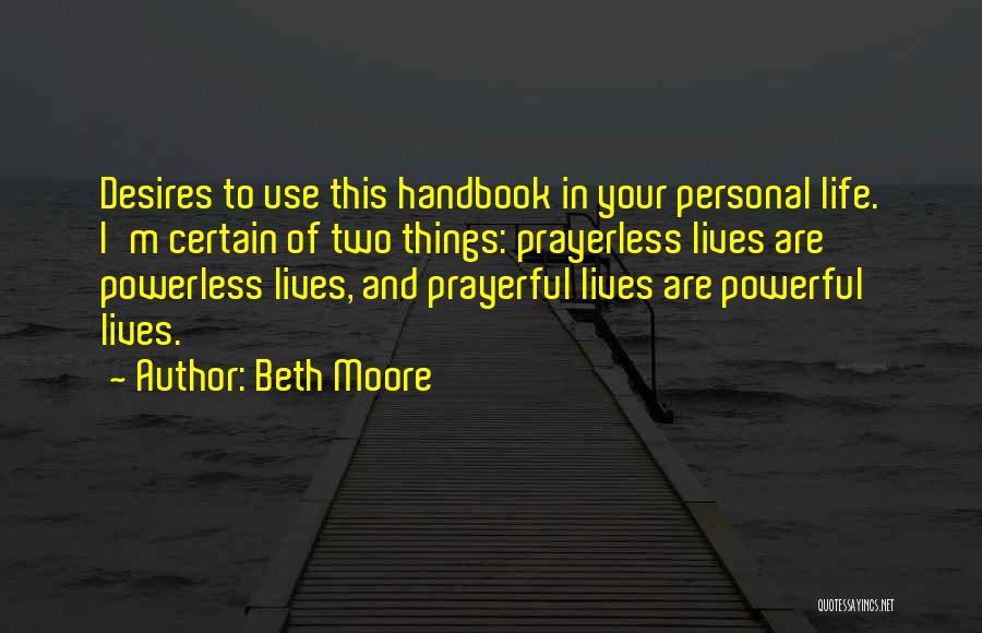 Prayerful Quotes By Beth Moore