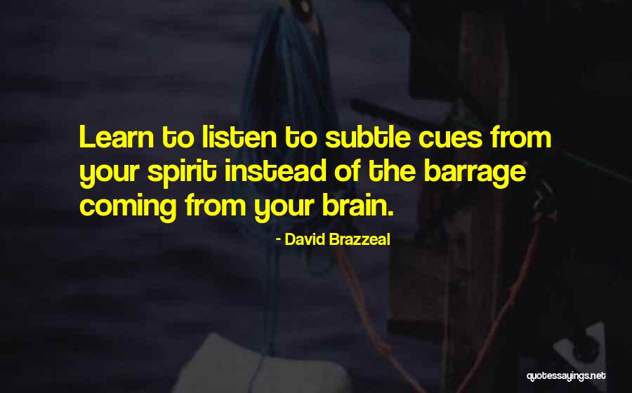 Prayerful Quotes By David Brazzeal