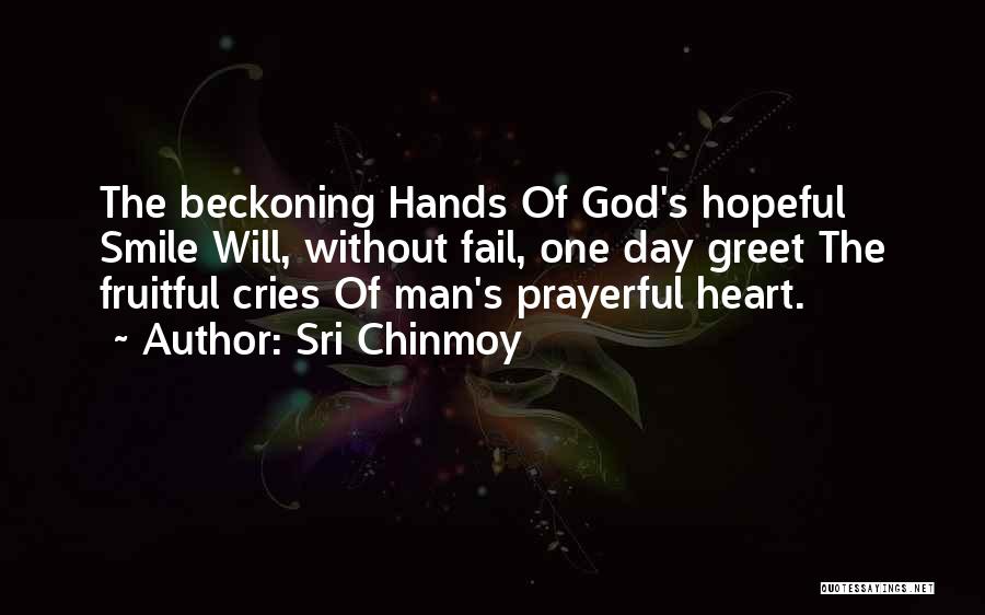 Prayerful Quotes By Sri Chinmoy