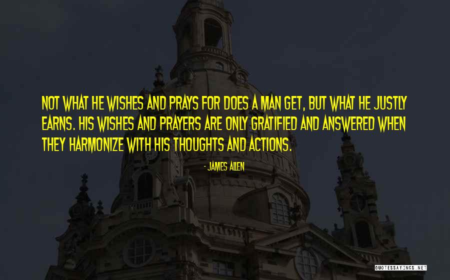 Prayers And Thoughts Quotes By James Allen Prayers And Thoughts Quotes By James Allen