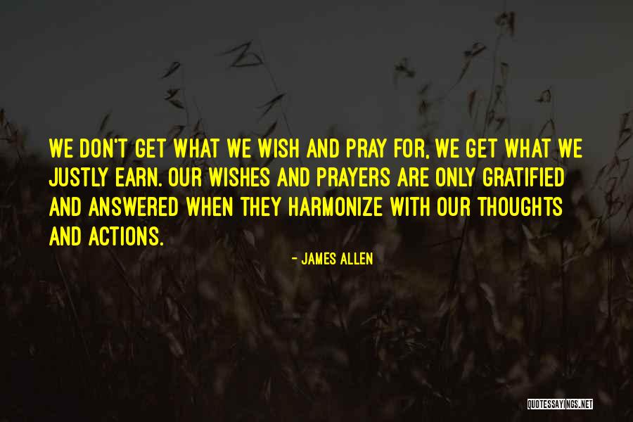 Prayers And Thoughts Quotes By James Allen Prayers And Thoughts Quotes By James Allen