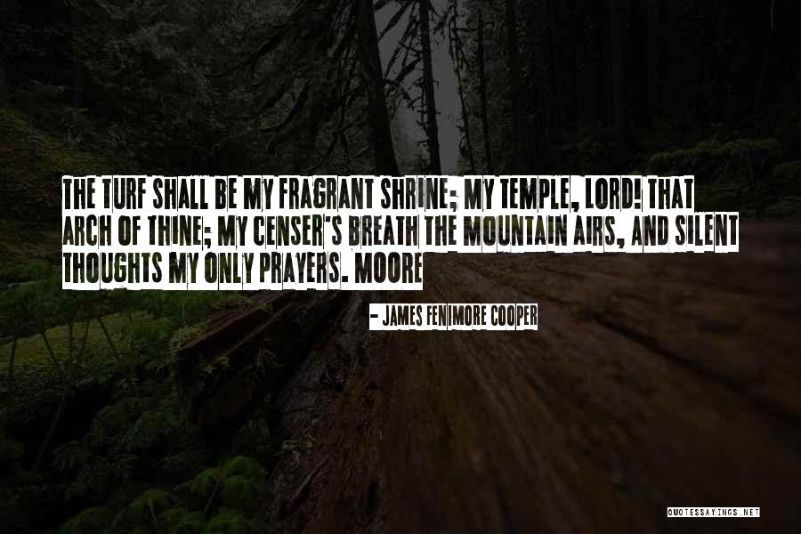Prayers And Thoughts Quotes By James Fenimore Cooper Prayers And Thoughts Quotes By James Fenimore Cooper