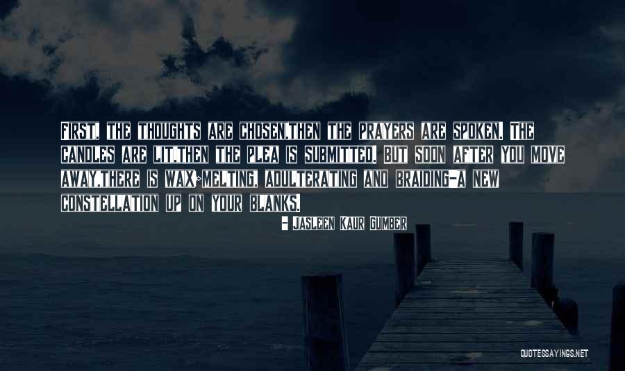 Prayers And Thoughts Quotes By Jasleen Kaur Gumber Prayers And Thoughts Quotes By Jasleen Kaur Gumber