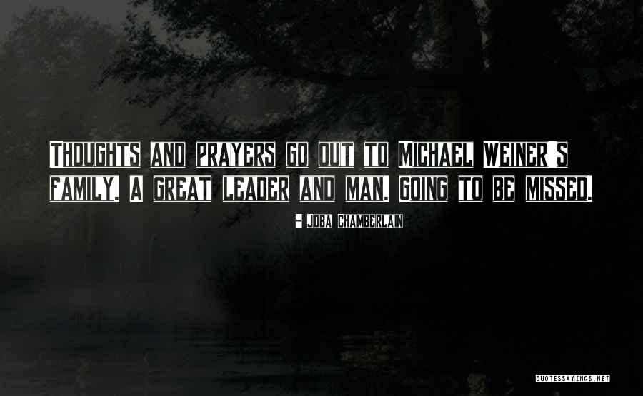 Prayers And Thoughts Quotes By Joba Chamberlain Prayers And Thoughts Quotes By Joba Chamberlain