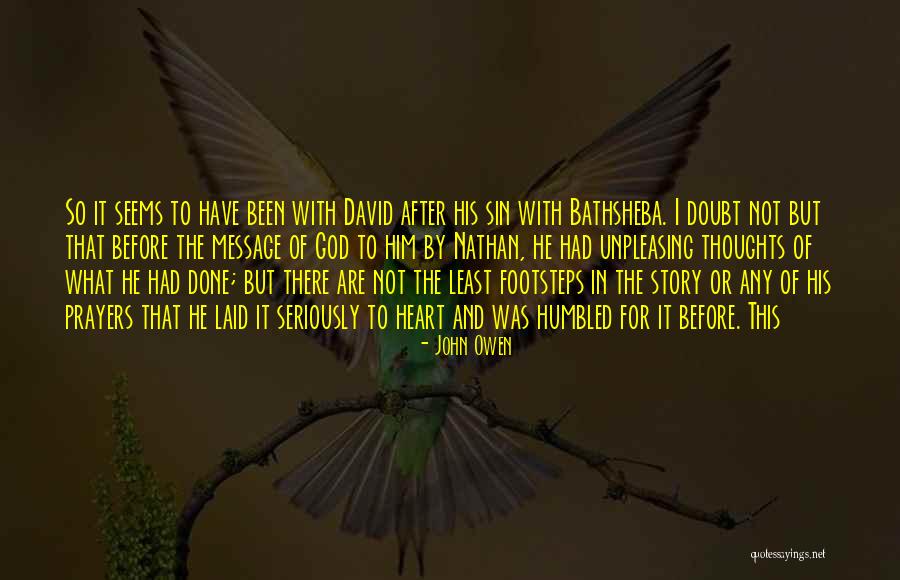 Prayers And Thoughts Quotes By John Owen Prayers And Thoughts Quotes By John Owen
