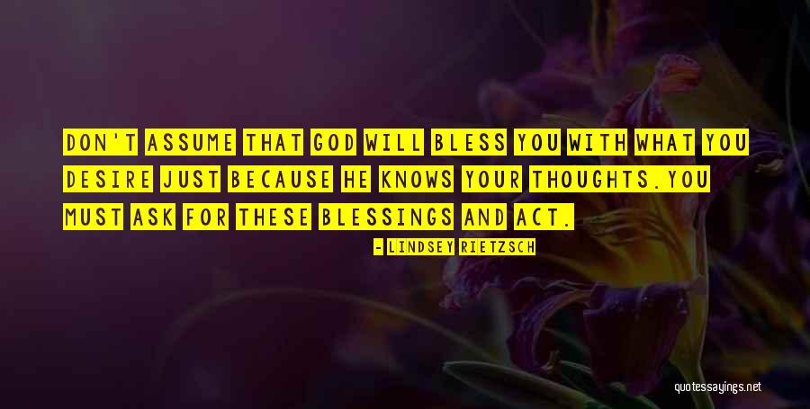 Prayers And Thoughts Quotes By Lindsey Rietzsch Prayers And Thoughts Quotes By Lindsey Rietzsch